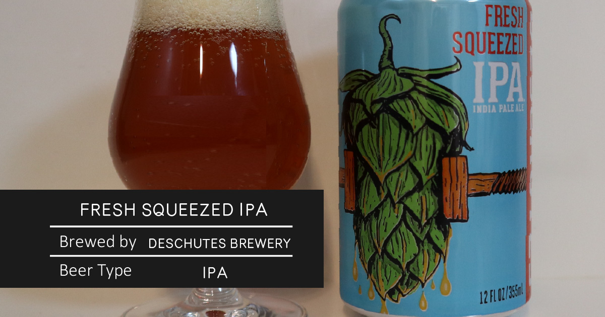 FRESH SQUEEZED IPA