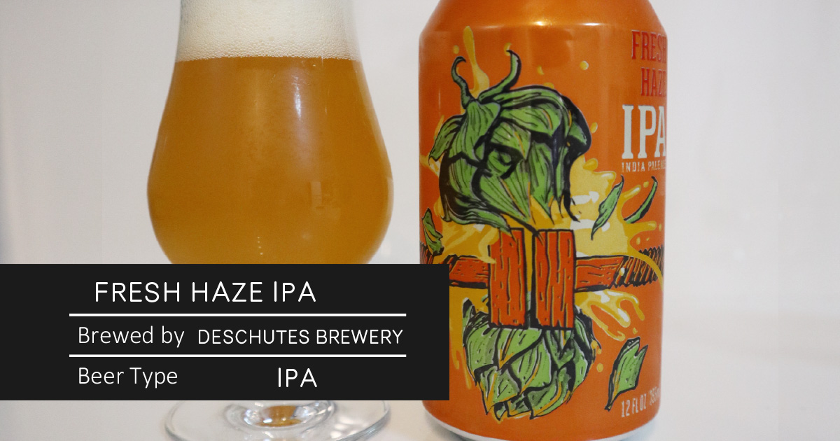 Fresh Haze IPA